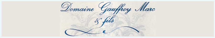 Domaine Gauffroy & Fils